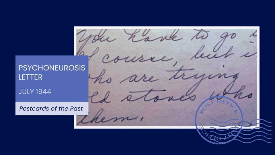 Psychoneurosis Letter