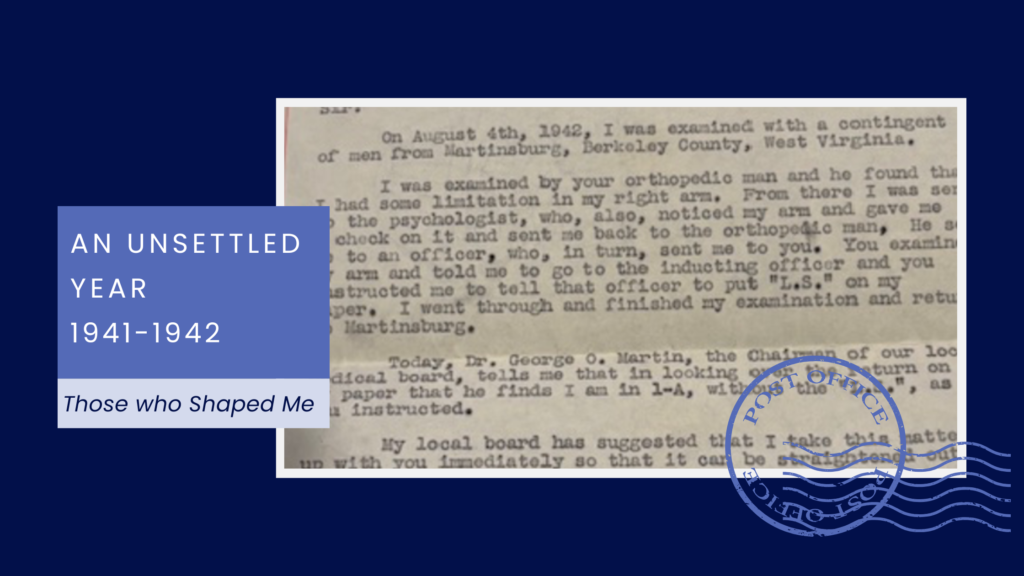 An Unsettled Year – 1941-1942