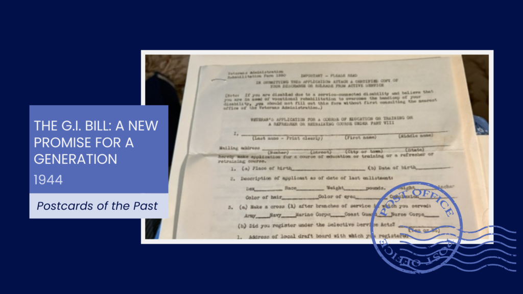 The G.I. Bill: A New Promise for a Generation