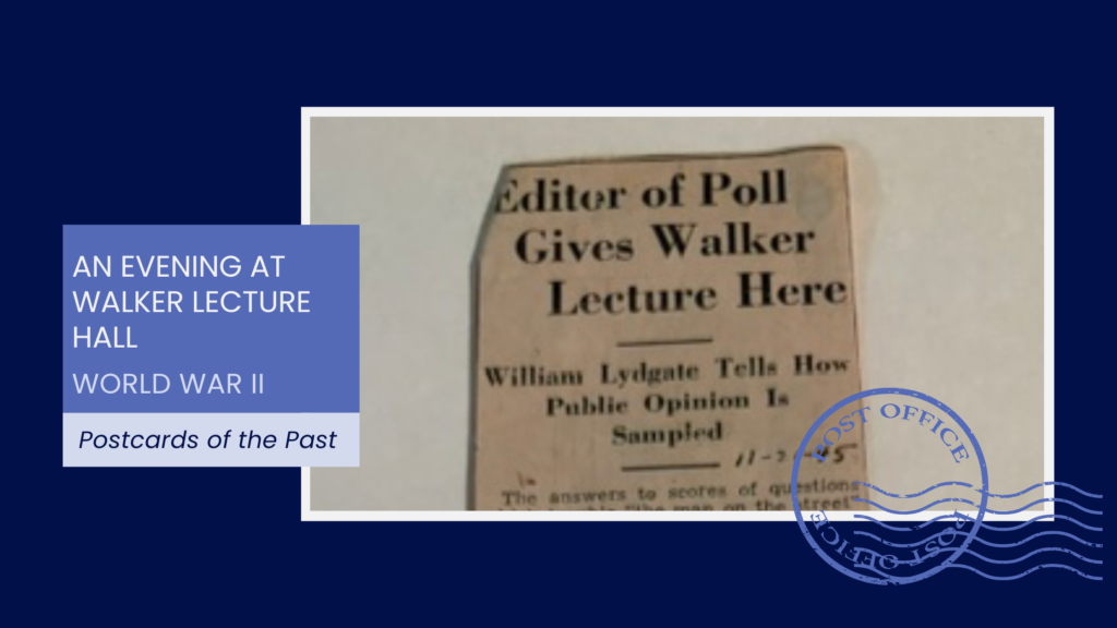 An Evening at Walker Lecture Hall