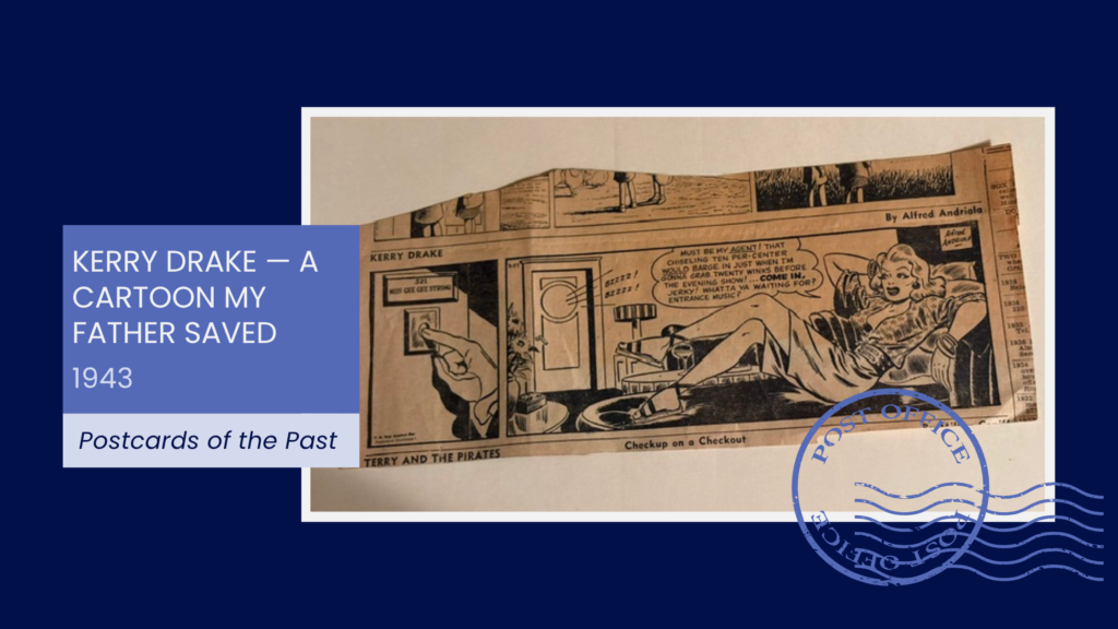 Kerry Drake — A Cartoon My Father Saved