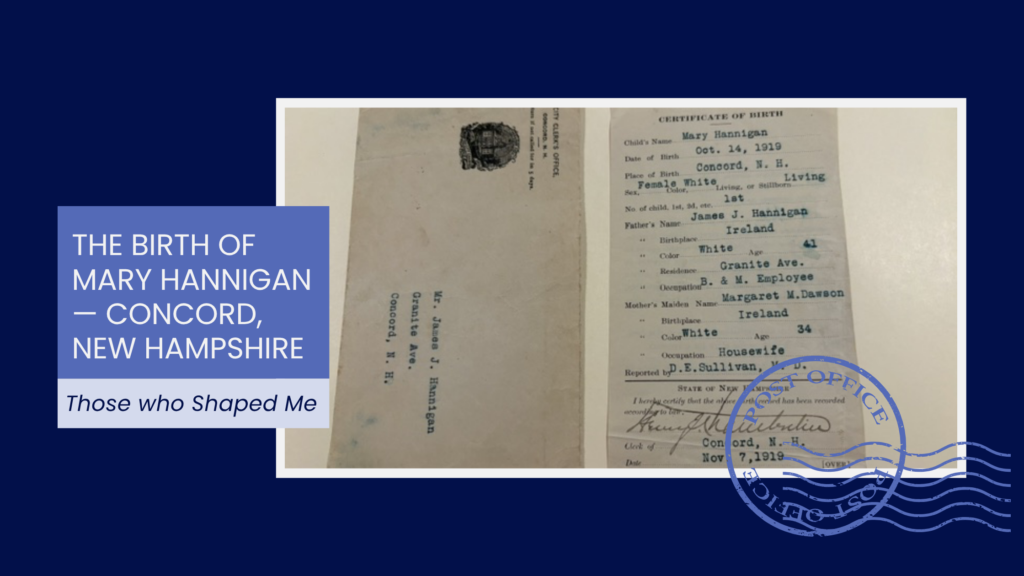 The Birth of Mary Hannigan — Concord, New Hampshire