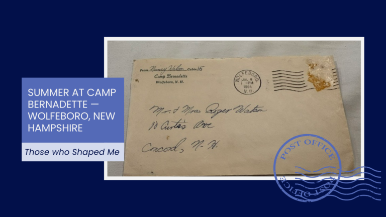 Summer at Camp Bernadette — Wolfeboro, New Hampshire